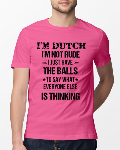 I'M NOT RUDE I'M DUTCH - Classic T-Shirt - Cyber Pink - lifestyle-mens-crewneck-front-13