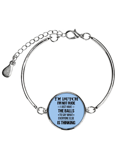 I'M NOT RUDE I'M DUTCH - Metallic Circle Bracelet - Light Blue - Front