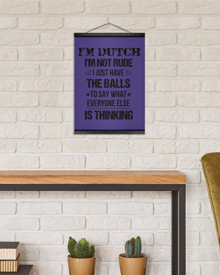 I'M NOT RUDE I'M DUTCH - 12x16 Black Hanging Canvas - Purple - aos-hanging-canvas-12x16-lifestyle-front-03