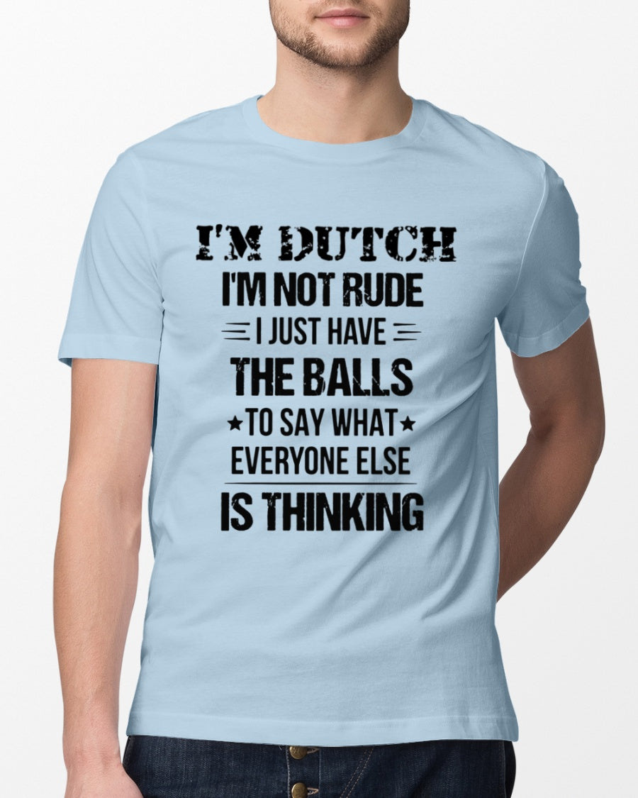 I'M NOT RUDE I'M DUTCH - Classic T-Shirt - Light Blue - lifestyle-mens-crewneck-front-13