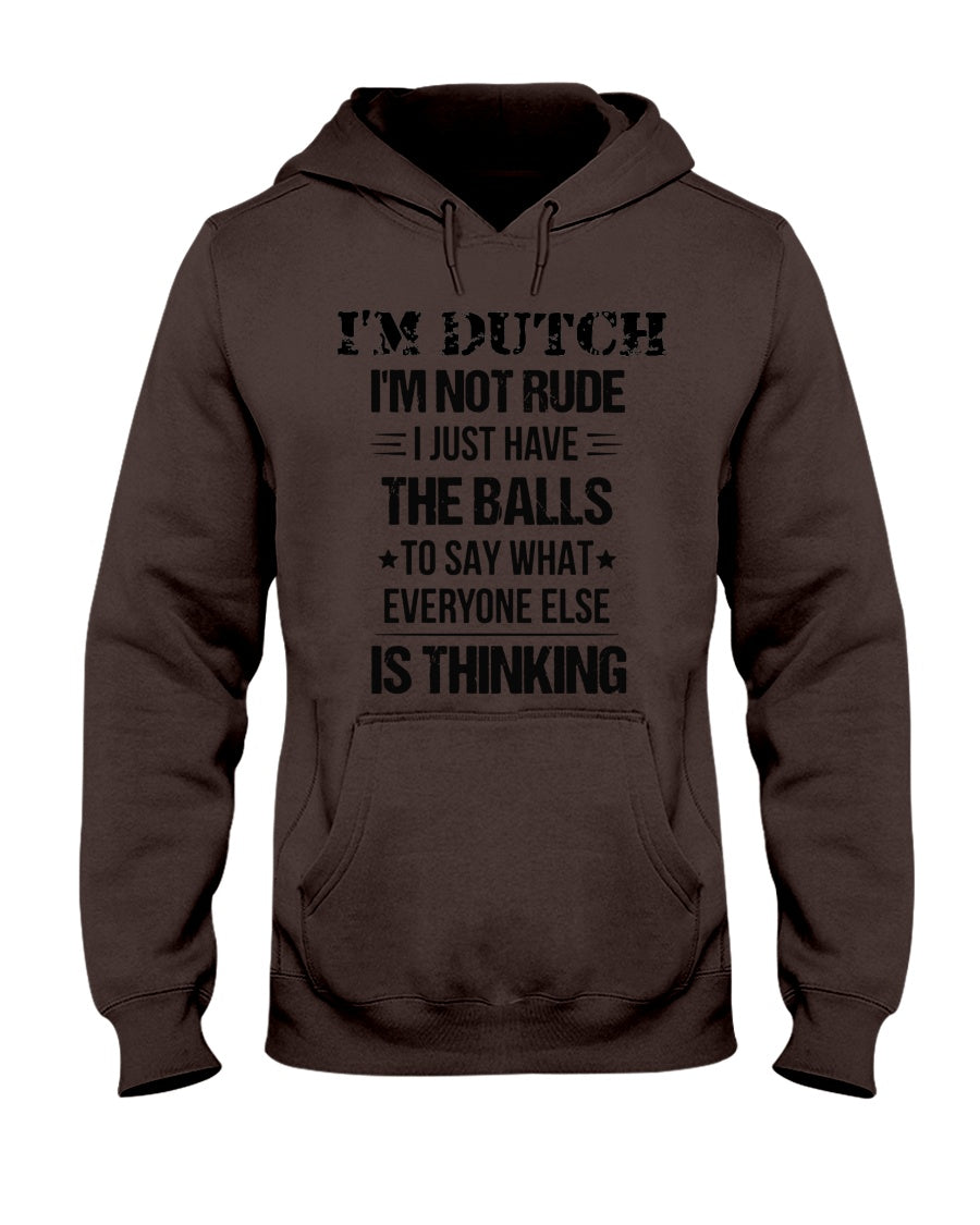 I'M NOT RUDE I'M DUTCH - Hooded Sweatshirt - Dark Chocolate - Front