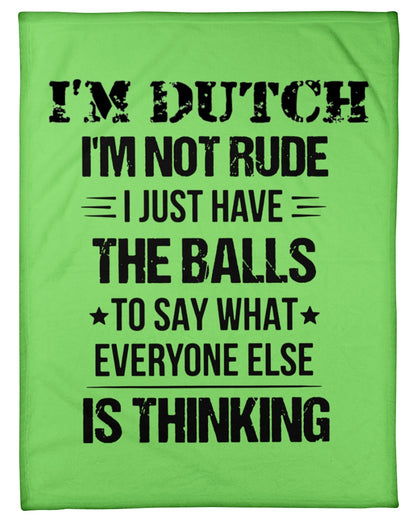 I'M NOT RUDE I'M DUTCH - Small Fleece Blanket - 30" x 40" - Kiwi - Front