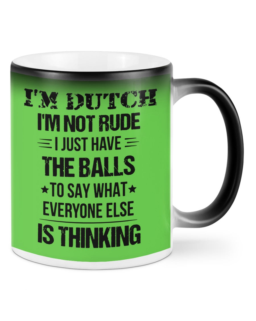 I'M NOT RUDE I'M DUTCH - Color Changing Mug - Kiwi - Front