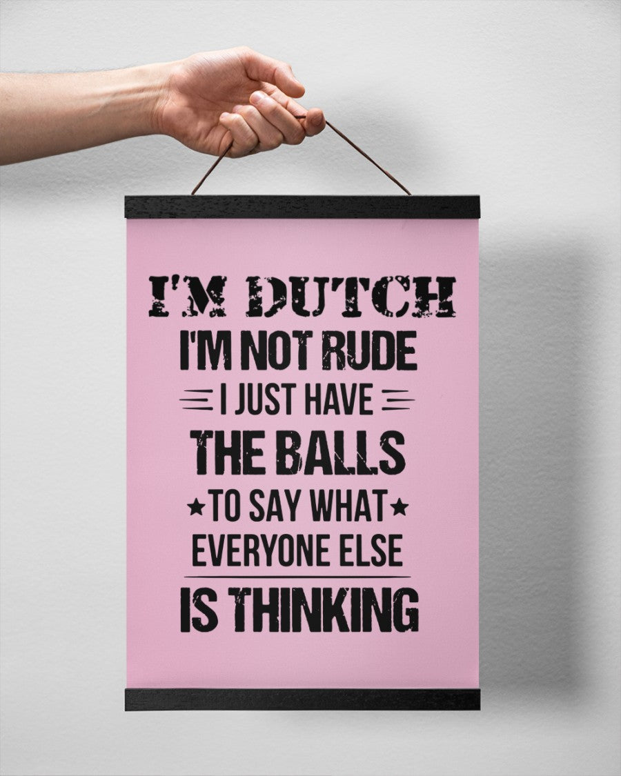 I'M NOT RUDE I'M DUTCH - 12x16 Black Hanging Canvas - Classic Pink - aos-hanging-canvas-12x16-lifestyle-front-20