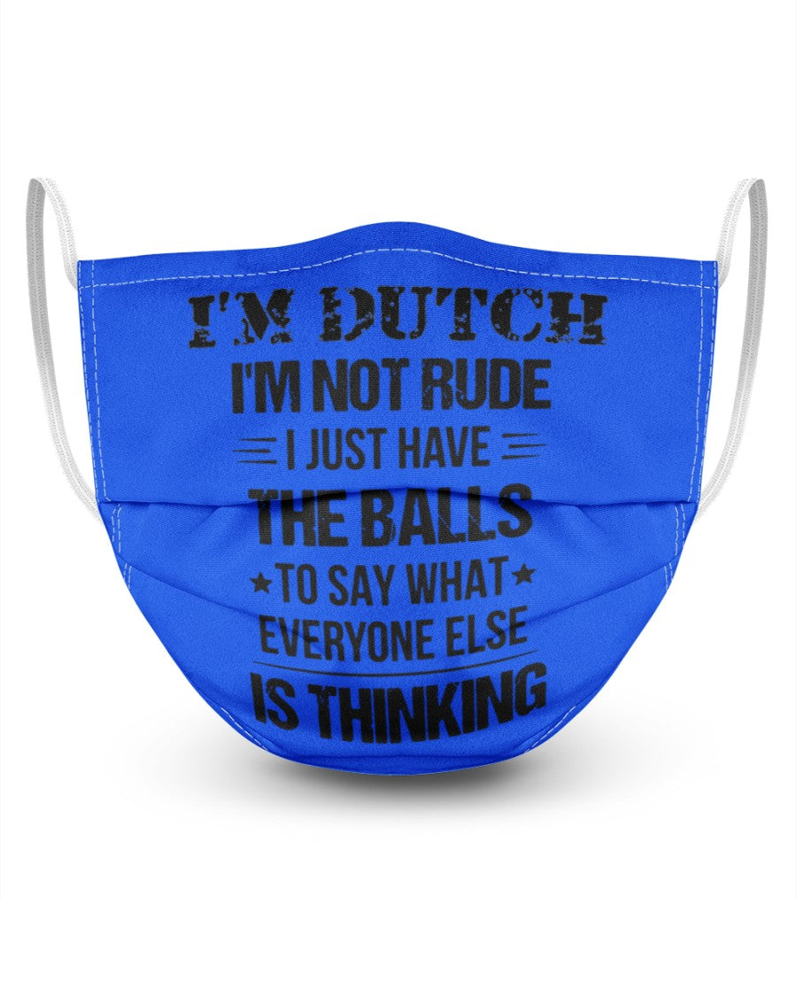 I'M NOT RUDE I'M DUTCH - 3 Layer Face Mask - Single - Royal - Front
