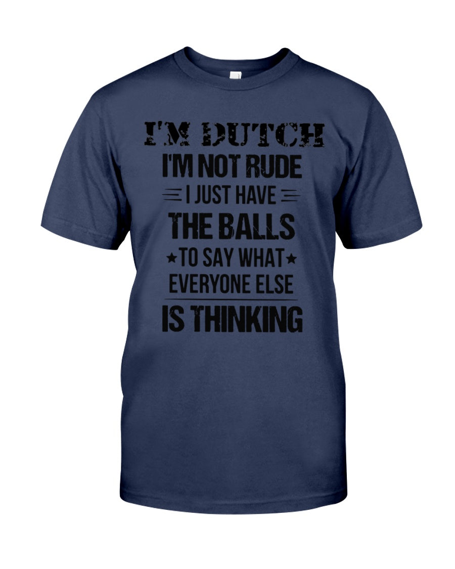 I'M NOT RUDE I'M DUTCH - Premium Fit Mens Tee - Navy - Front