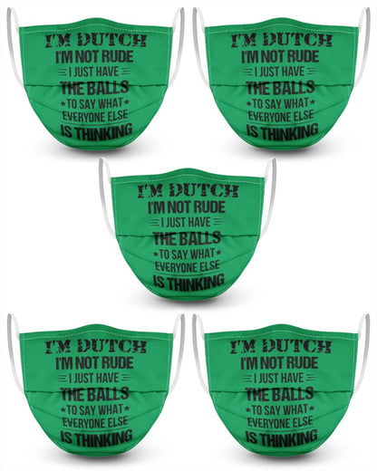 I'M NOT RUDE I'M DUTCH - 3 Layer Face Mask - 5 Pack - Kelly - Front
