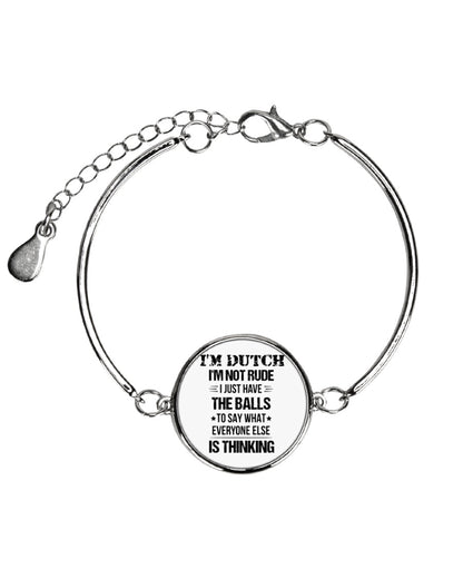 I'M NOT RUDE I'M DUTCH - Metallic Circle Bracelet - White - Front