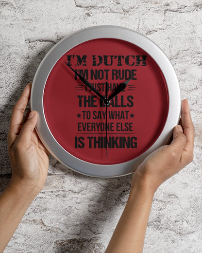 I'M NOT RUDE I'M DUTCH - Wall Clock - True Red - aos-wall-clock-lifestyle-front-02