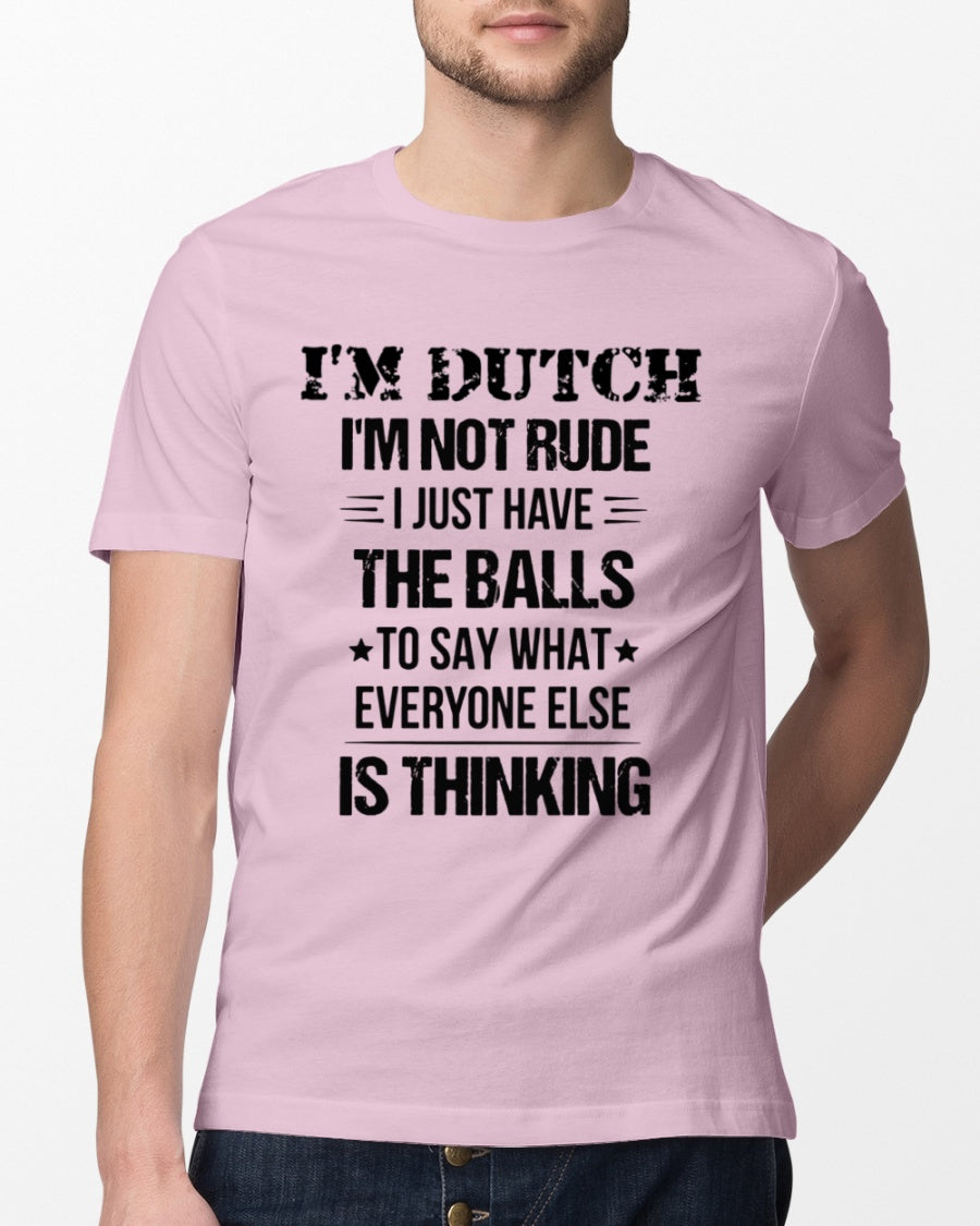 I'M NOT RUDE I'M DUTCH - Classic T-Shirt - Classic Pink - lifestyle-mens-crewneck-front-13