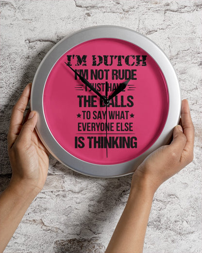 I'M NOT RUDE I'M DUTCH - Wall Clock - Cyber Pink - aos-wall-clock-lifestyle-front-02