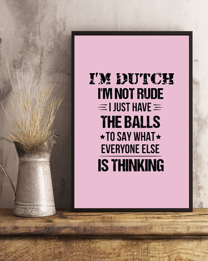 I'M NOT RUDE I'M DUTCH - 24x36 Poster - Classic Pink - lifestyle-poster-3