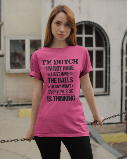 I'M NOT RUDE I'M DUTCH - Classic T-Shirt - Cyber Pink - apparel-classic-tshirt-lifestyle-19