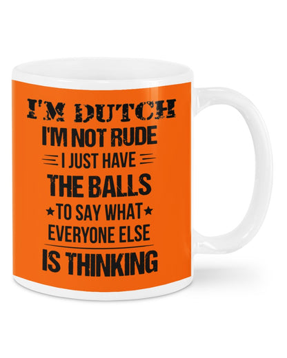 I'M NOT RUDE I'M DUTCH - Mug - Burnt Orange - Front